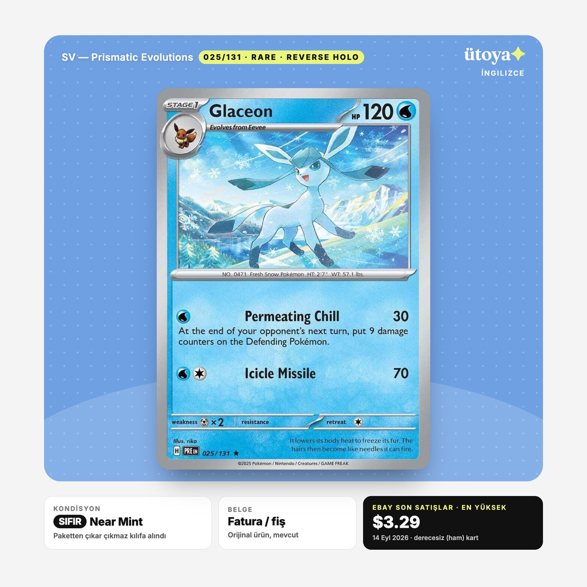Glaceon 025/131 Prismatic Evolutions Pokémon kartı