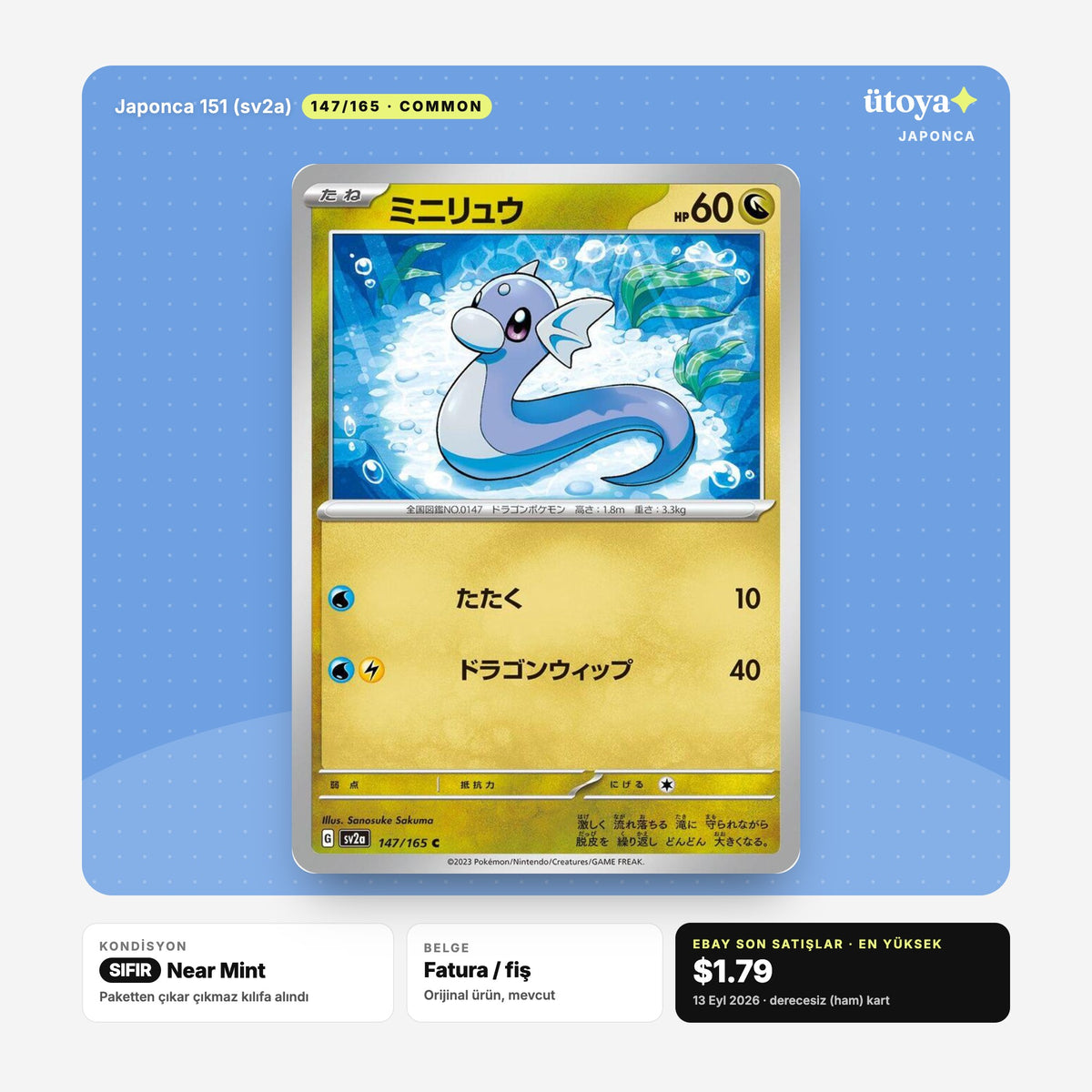 Dratini (ミニリュウ) 147/165 Japonca 151 Pokémon kartı