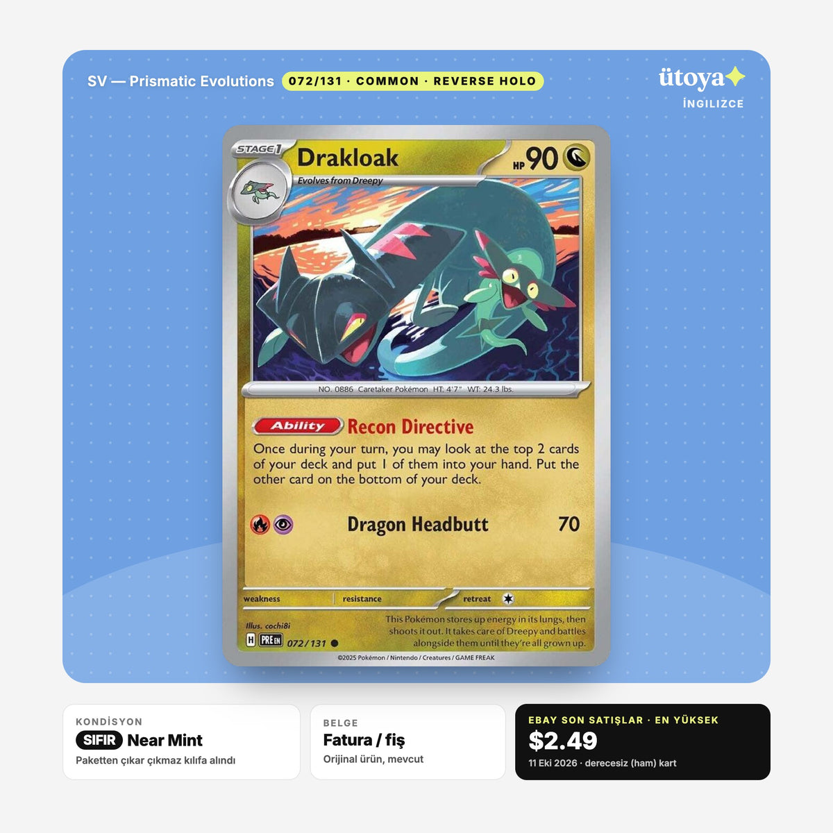 Drakloak 072/131 Prismatic Evolutions Pokémon kartı