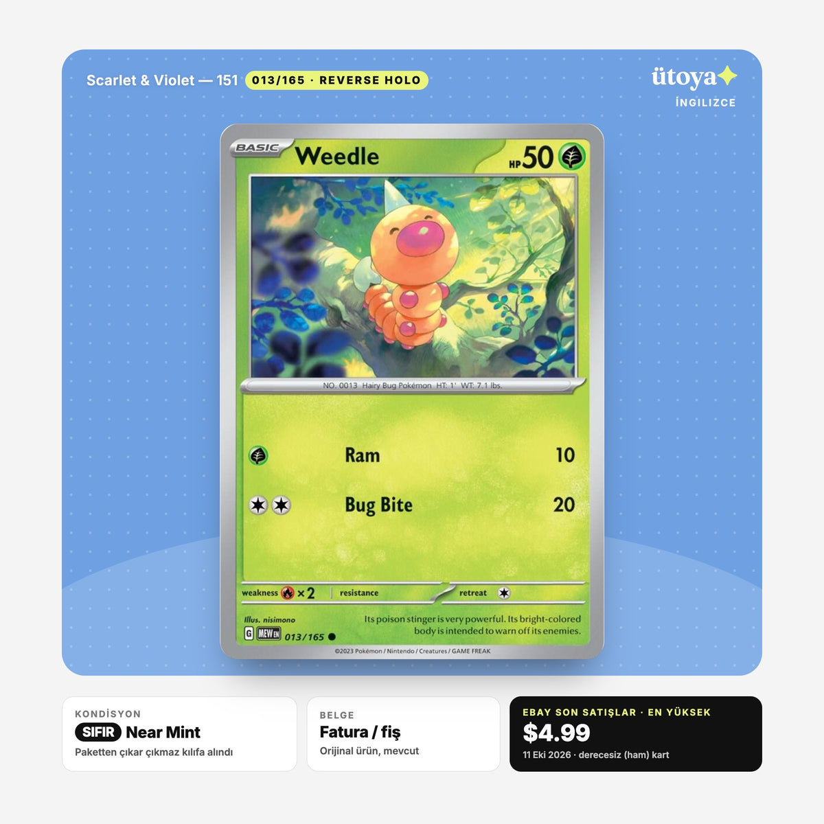 Weedle 013/165 151 Pokémon kartı